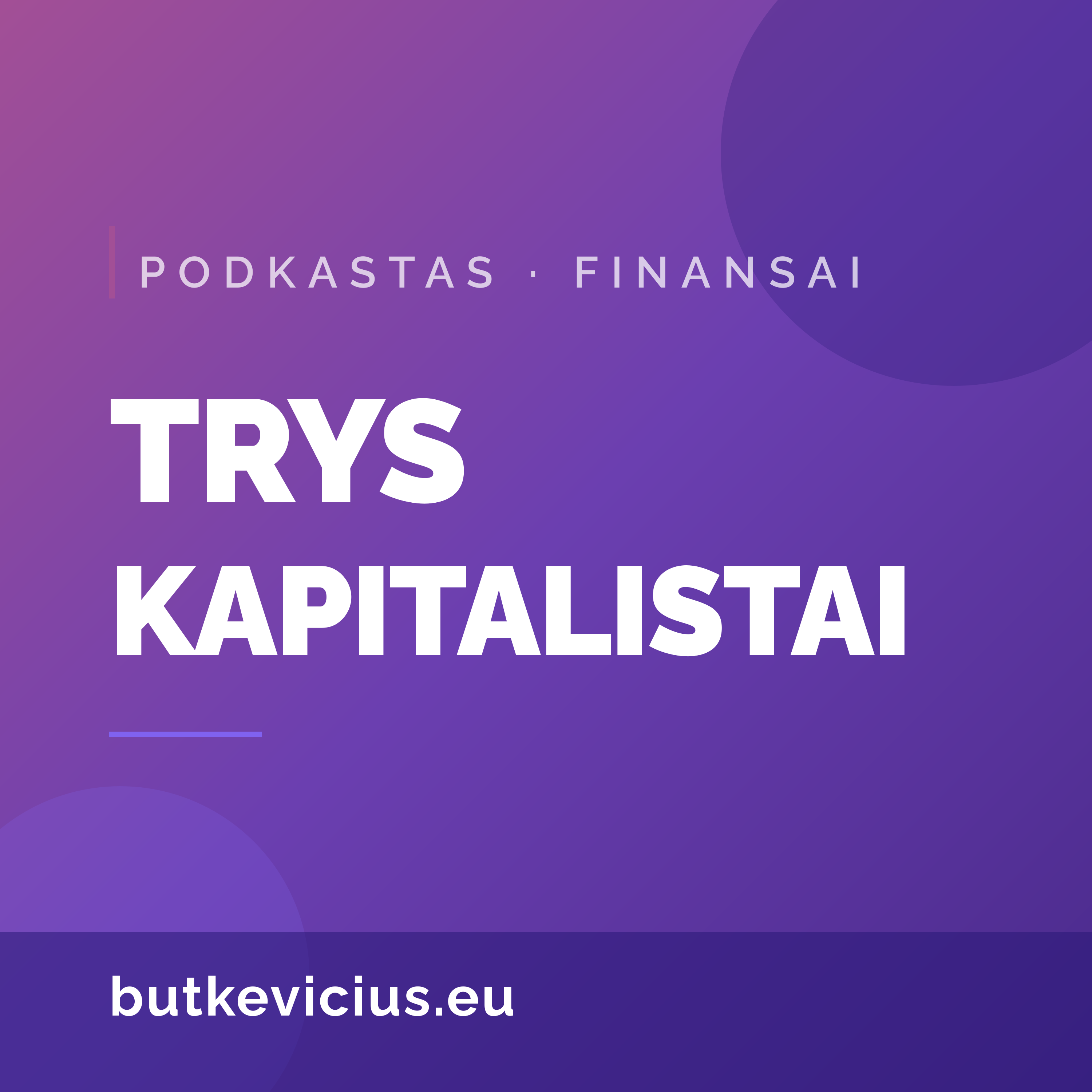 Trys Kapitalistai